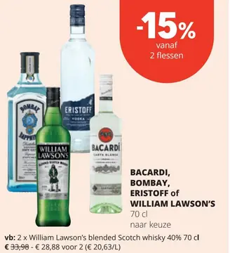 Offre: BACARDI, BOMBAY, ERISTOFF of WILLIAM LAWSON'S