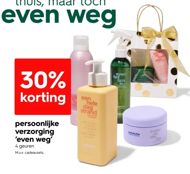 Aanbieding: Persoonlijke verzorging 'even weg'