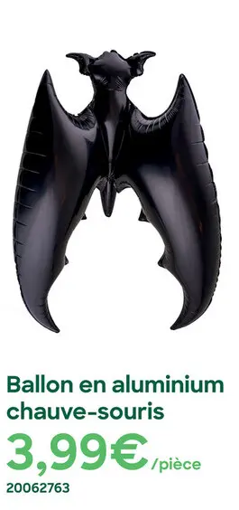 Offre: Ballon en aluminium chauve-souris