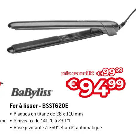 Offre: Fer à lisser - BSST620E