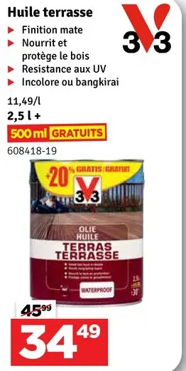 Offre: Huile terrasse