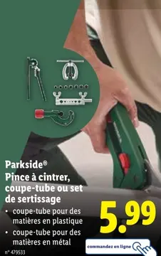 Offre: Parkside® Pince à cintrer, coupe-tube ou set