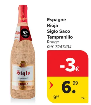 Offre: Siglo Saco Tempranillo