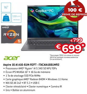 Offre: Aspire 16 Al A16-61M-R2FT - ITACAIA1661MR2