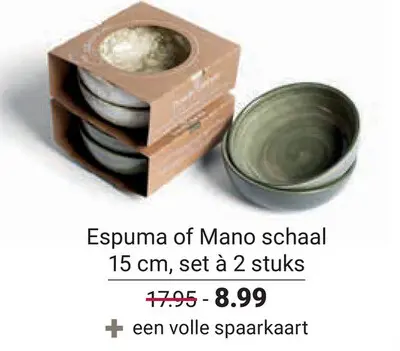 Aanbieding: Espuma of Mano schaal