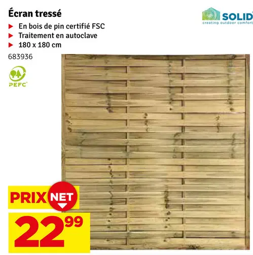 Offre: Écran tressé