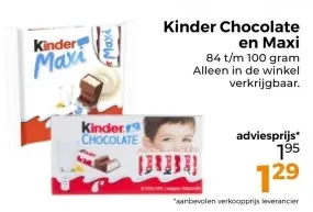 Aanbieding: Kinder Chocolate en Maxi