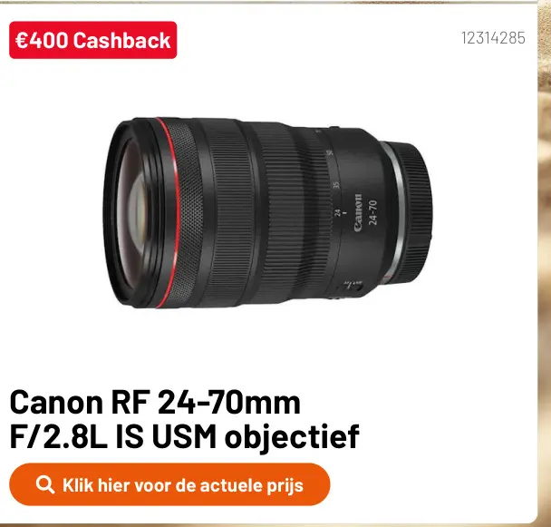 Promotie: RF 24-70mm F/2.8L IS USM objectief