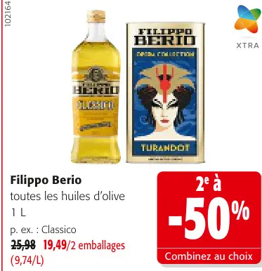 Offre: Filippo Berio toutes les huiles d'olive