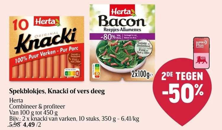 Promotie: Spekblokjes, Knacki of vers deeg