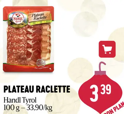 Offre: Plateau raclette