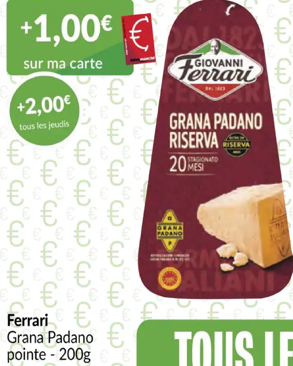 Offre: Ferrari Grana Padano pointe