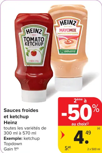 Offre: Sauces froides et ketchup