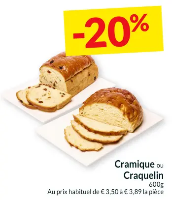 Offre: Cramique ou Craquelin