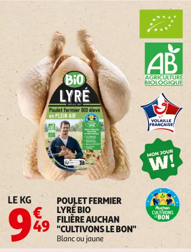 Promotie: Poulet fermier LYRÉ bio