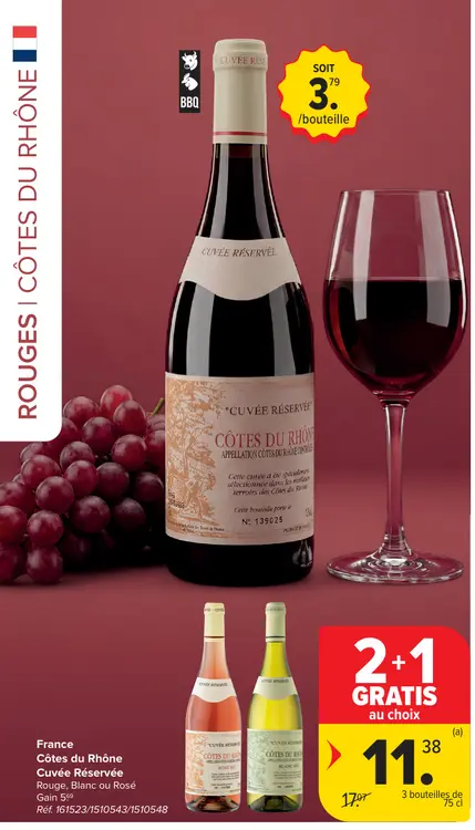 Offre: Côtes du Rhône Cuvée Réservée Rouge, Blanc ou Rosé