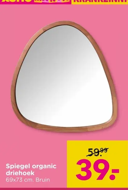 Aanbieding: Spiegel organic driehoek