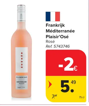 Promotie: Plaisir'Osé Rosé