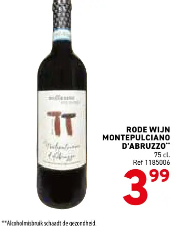 Promotie: Rode wijn montepulciano d'abruzzo