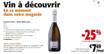 Offre: Prosecco D.O.C. « Bacio della Luna » brut