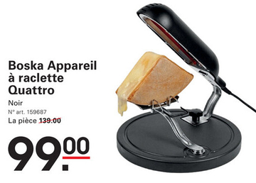 Offre: Boska Appareil à raclette Quattro