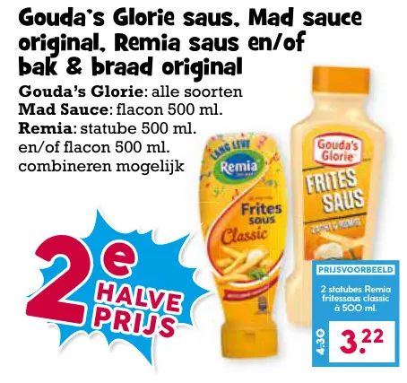 Aanbieding: Gouda's Glorie saus, Mad sauce original, Remia saus en/of bak & braad original
